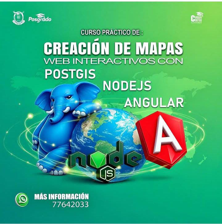 Curso dePostGIS + w (WMS/WFS) + Node.js (API REST) + Angular + Leaflet